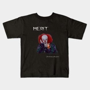 Merit... Kids T-Shirt